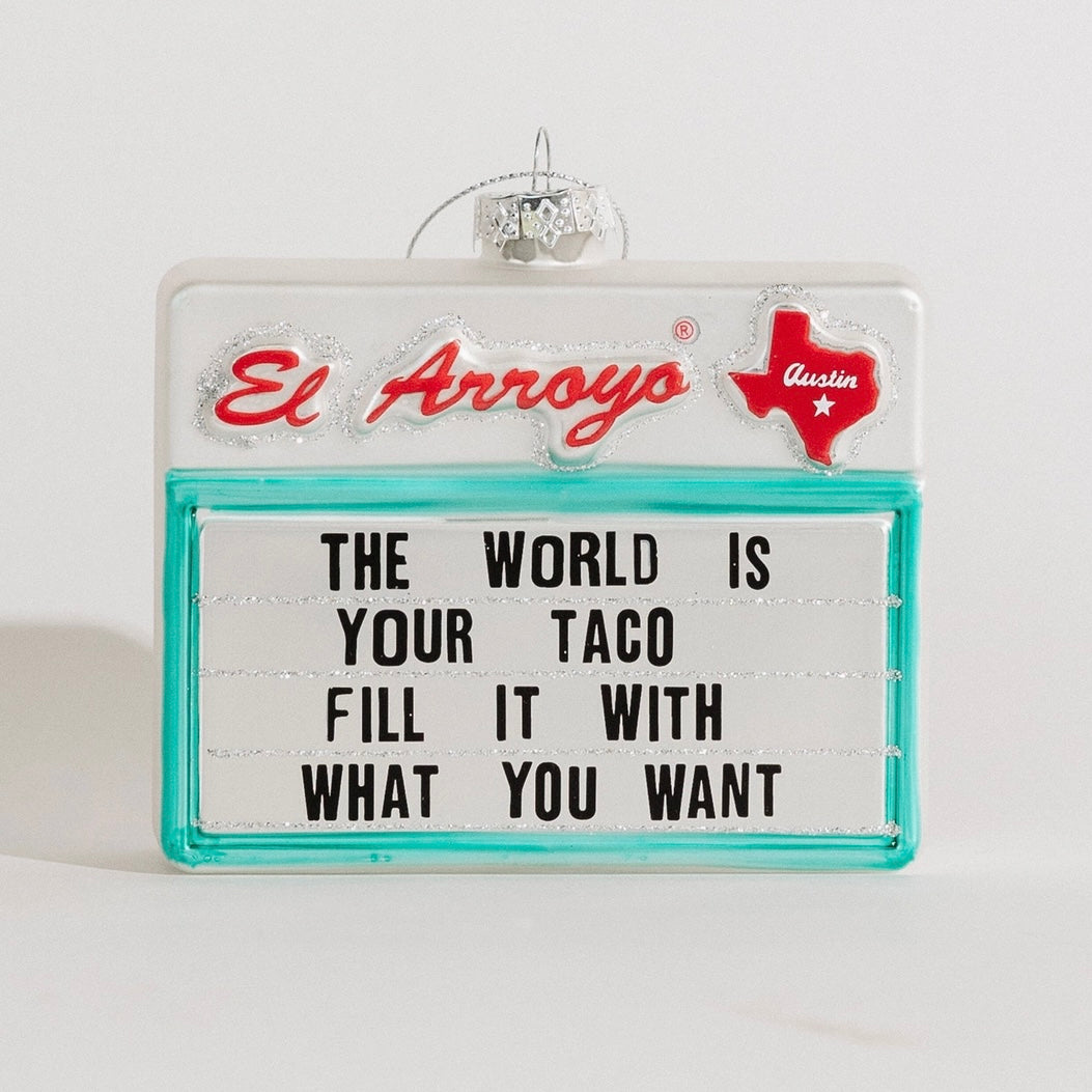 “The World is Your Taco” Ornament