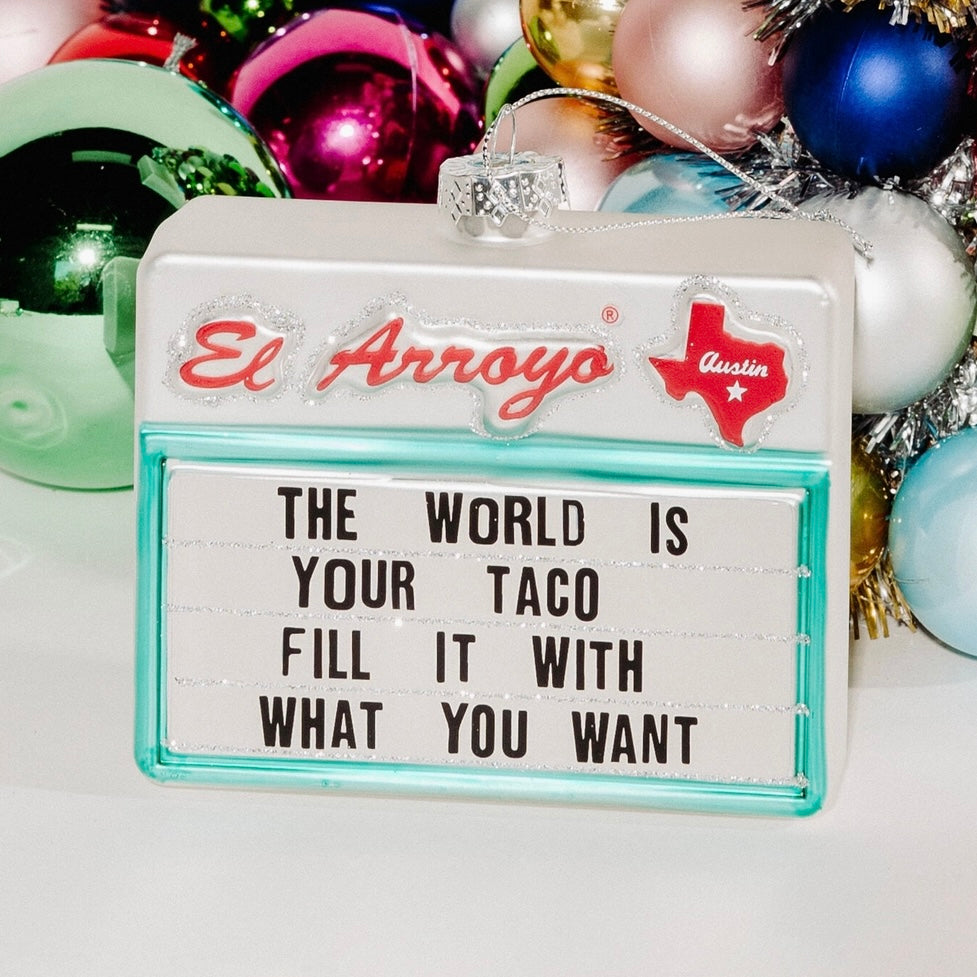 “The World is Your Taco” Ornament